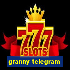 granny telegram